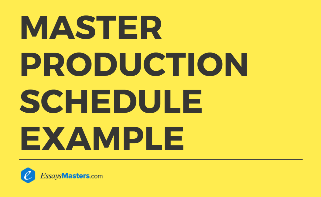 What Is Master Schedule In Production