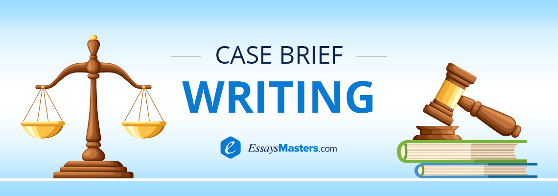 Case Brief Writing