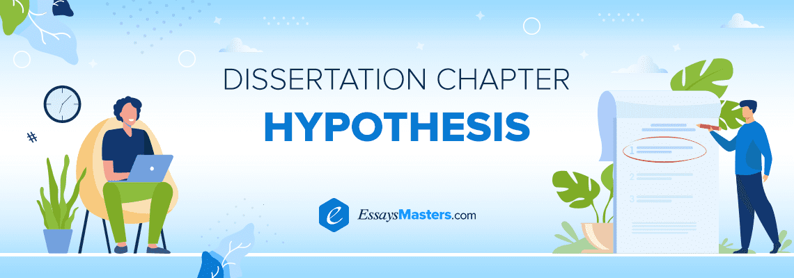 Dissertation hypothesis writing