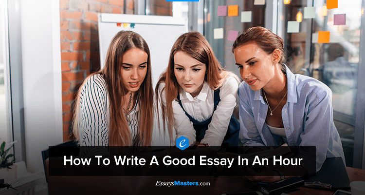 How to Write an Essay in an Hour