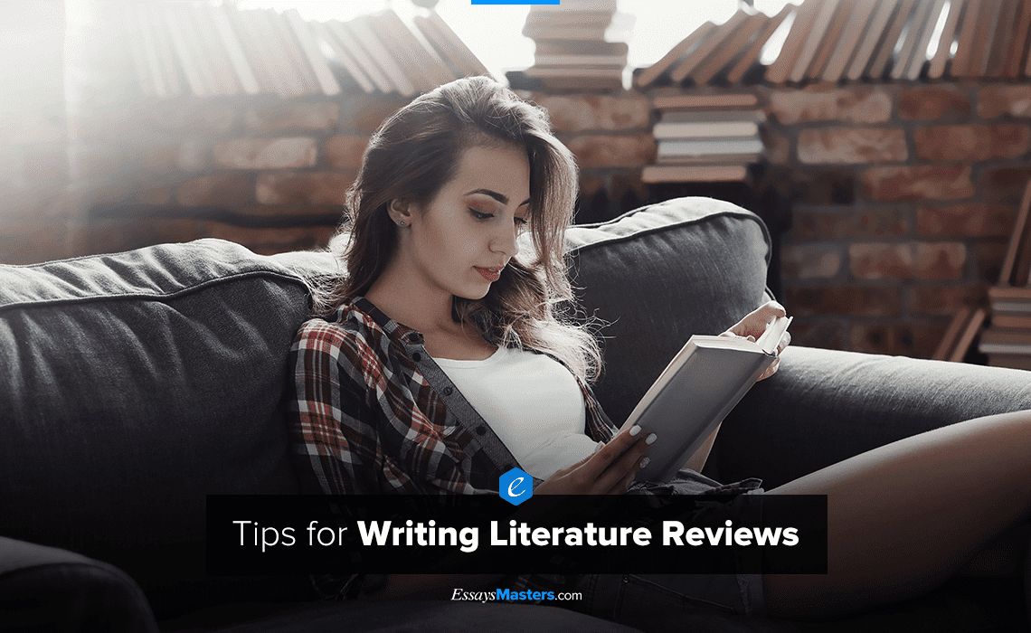 Tips for Writing a Literature Review from Professional Writers