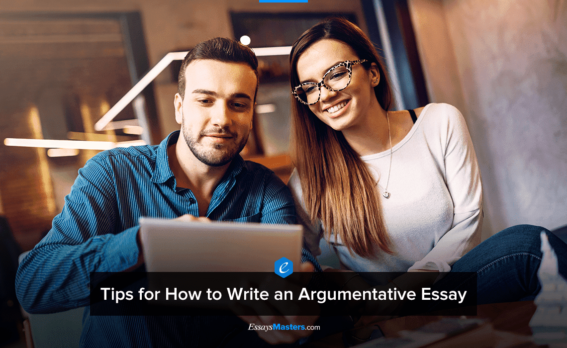 Argumentative Essay Writing Tips That Really Work